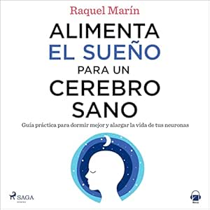 Alimenta-El-Sueno-Para-Un-Cerebro-Sano-Audiolibro-Gratis-Completo