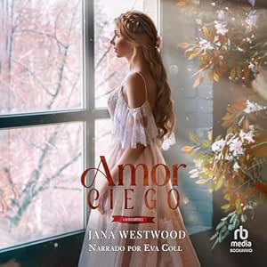 Amor-Ciego-Las-Wharton-Audiolibro-Gratis-Completo