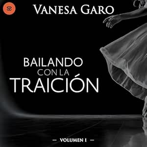 Bailando-Con-La-Traicion-Audiolibro-Gratis-Completo