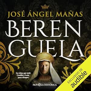 Berenguela-La-Reina-Que-Unio-Castilla-Y-Leon-Para-Siempre-Audiolibro-Gratis-Completo