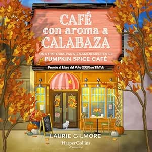 Cafe-Con-Aroma-A-Calabaza-Audiolibro-Gratis-Completo