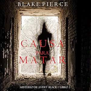 Causa-Para-Matar-Un-Misterio-De-Avery-Black-Audiolibro-Gratis-Completo