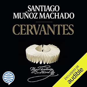 Cervantes-Audiolibro-Gratis-Completo