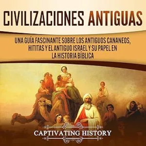 Civilizaciones-Antiguas-Audiolibro-Gratis-Completo