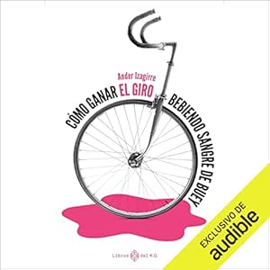 Como-Ganar-El-Giro-BebiendSangre-De-Buey-Audiolibro-Gratis-Completo