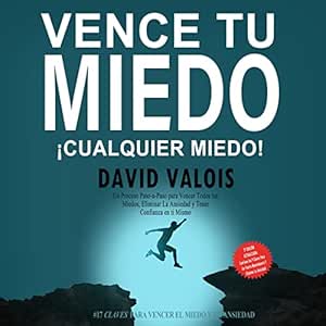 Como-Vencer-Tus-Miedos-Y-Tener-Confianza-En-Ti-Mismo-Audiolibro-Gratis-Completo