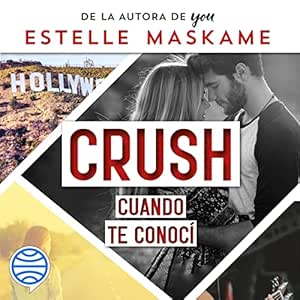 Crush-Cuando-Te-Conoci-Audiolibro-Gratis-Completo