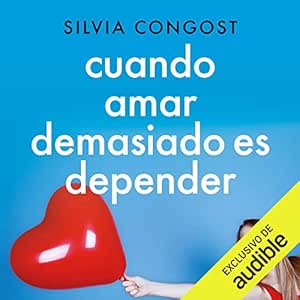 Cuando-Amar-Demasiado-Es-Depender-Audiolibro-Gratis-Completo