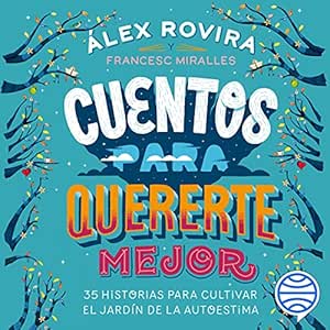 Cuentos-Para-Quererte-Mejor-Audiolibro-Gratis-Completo