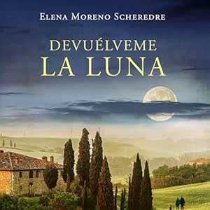 Devuelveme-La-Luna-Audiolibro-Gratis-Completo