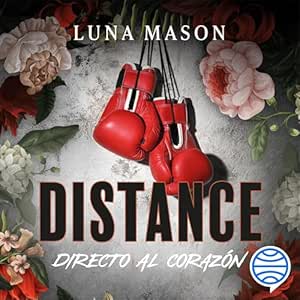 Distance-Directo-Al-Corazon-Audiolibro-Gratis-Completo