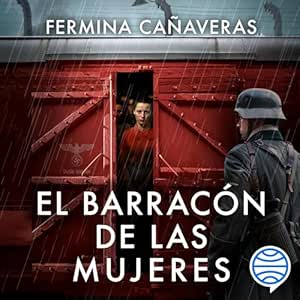 El-Barracon-De-Las-Mujeres-Audiolibro-Gratis-Completo