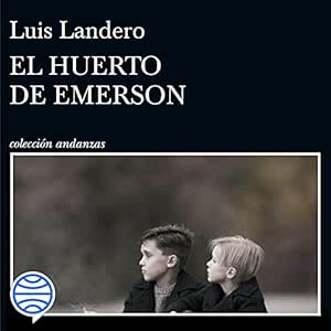 El-Huerto-De-Emerson-Audiolibro-Gratis-Completo