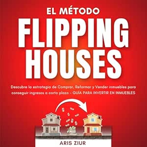 El-Metodo-Flipping-Houses-Audiolibro-Gratis-Completo
