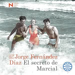 El-Secreto-De-Marcial-Audiolibro-Gratis-Completo