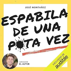 Espabila-De-Una-Puta-Vez-Audiolibro-Gratis-Completo