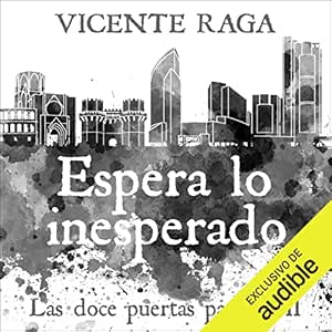 Espera-Lo-Inesperado-Las-Doce-Puertas-Audiolibro-Gratis-Completo