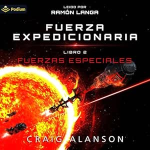 Fuerzas-Especiales-Fuerza-Expedicionaria-Audiolibro-Gratis-Completo