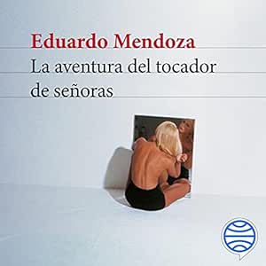 La-Aventura-Del-Tocador-De-Senoras-Audiolibro-Gratis-Completo