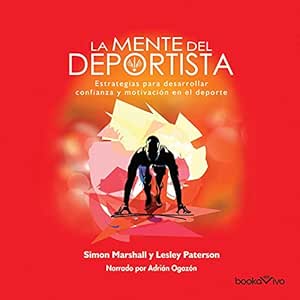 La-Mente-Del-Deportista-Estrategias-Para-Desarrollar-Confianza-Y-Motivacion-En-El-Deporte-Audiolibro-Gratis-Completo