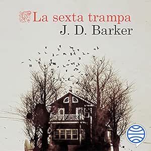 La-Sexta-Trampa-Audiolibro-Gratis-Completo