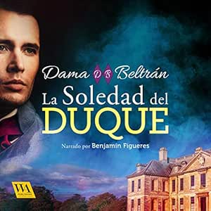 La-Soledad-Del-Duque-Audiolibro-Gratis-Completo