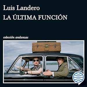 La-Ultima-Funcion-Audiolibro-Gratis-Completo