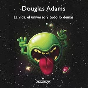 La-Vida-El-Universo-Y-Todo-Lo-Demas-Audiolibro-Gratis-Completo