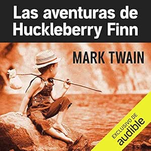 Las-Aventuras-De-Huckleberry-Finn-Audiolibro-Gratis-Completo