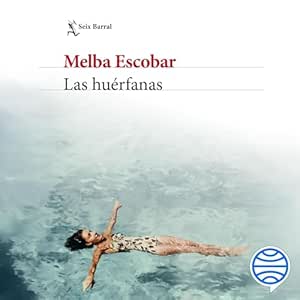 Las-Huerfanas-Audiolibro-Gratis-Completo