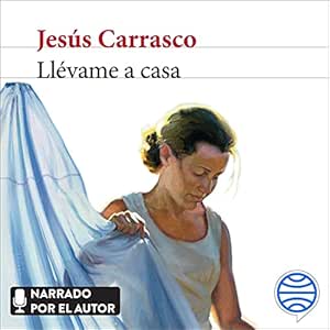 Llevame-A-Casa-Audiolibro-Gratis-Completo