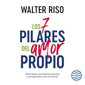 Los-7-Pilares-Del-Amor-Propio-Audiolibro-Gratis-Completo
