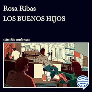 Los-Buenos-Hijos-Audiolibro-Gratis-Completo