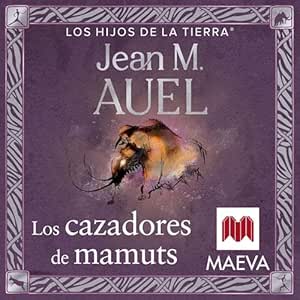 Los-Cazadores-De-Mamuts-Audiolibro-Gratis-Completo