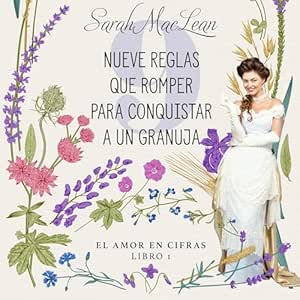 Nueve-Reglas-Que-Romper-Para-Conquistar-A-Un-Granuja-Audiolibro-Gratis-Completo