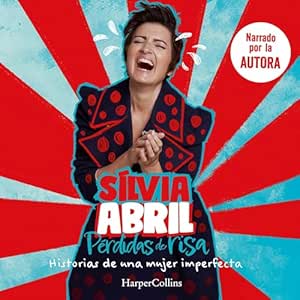 Perdidas-De-Risa-Historias-De-Una-Mujer-Imperfecta-Audiolibro-Gratis-Completo