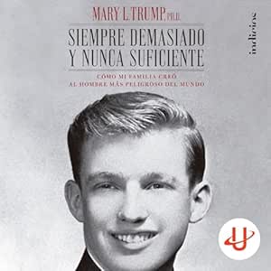 Siempre-Demasiado-Y-Nunca-Suficiente-Audiolibro-Gratis-Completo