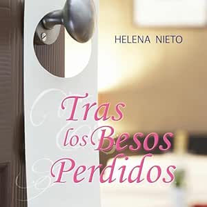 Tras-Los-Besos-Perdidos-Audiolibro-Gratis-Completo