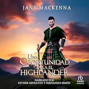 Una-Oportunidad-Para-El-Highlander-Audiolibro-Gratis-Completo