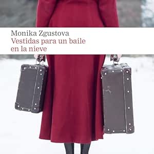 Vestidas-Para-Un-Baile-En-La-Nieve-Audiolibro-Gratis-Completo