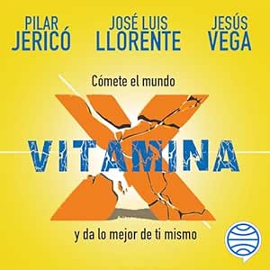 Vitamina-X-Como-Subir-Tu-Nivel-De-Energia-Para-Mejorar-Tu-Vida-Audiolibro-Gratis-Completo