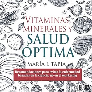 Vitaminas-Minerales-Y-Salud-Optima-Audiolibro-Gratis-Completo